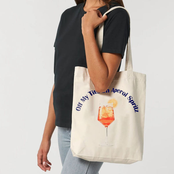 Off my Tits on Aperol Spritz Tote Bag