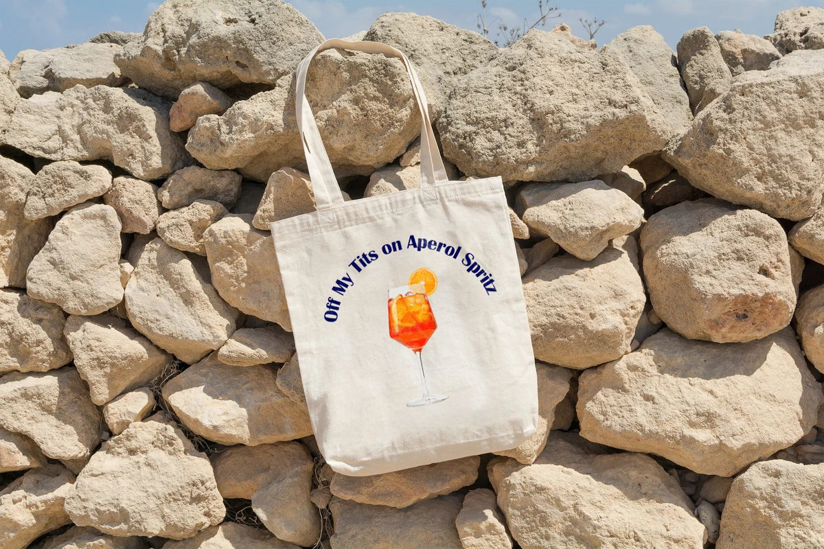 Off my Tits on Aperol Spritz Tote Bag