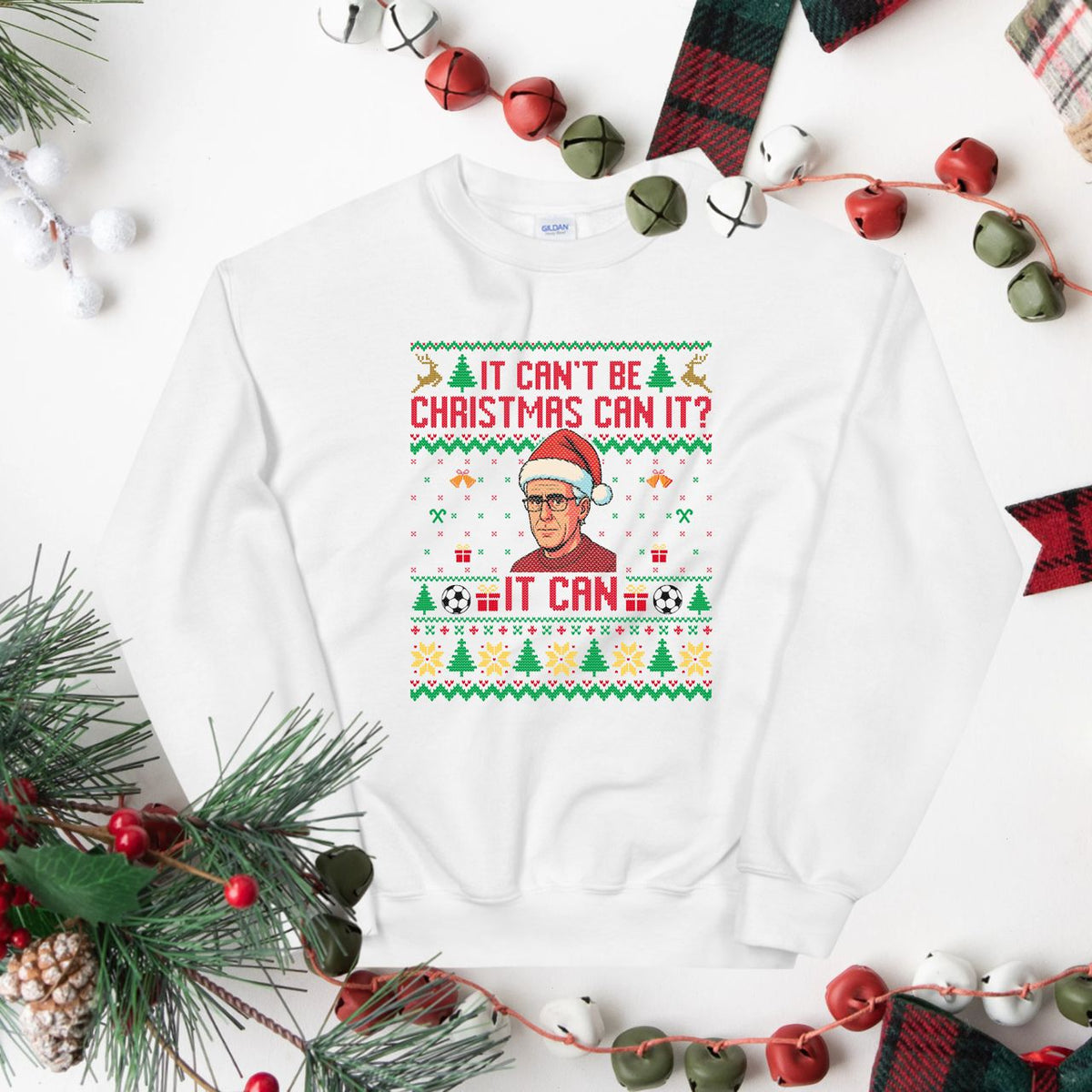 Can't be Christmas, Can it?  | Sweatshirt