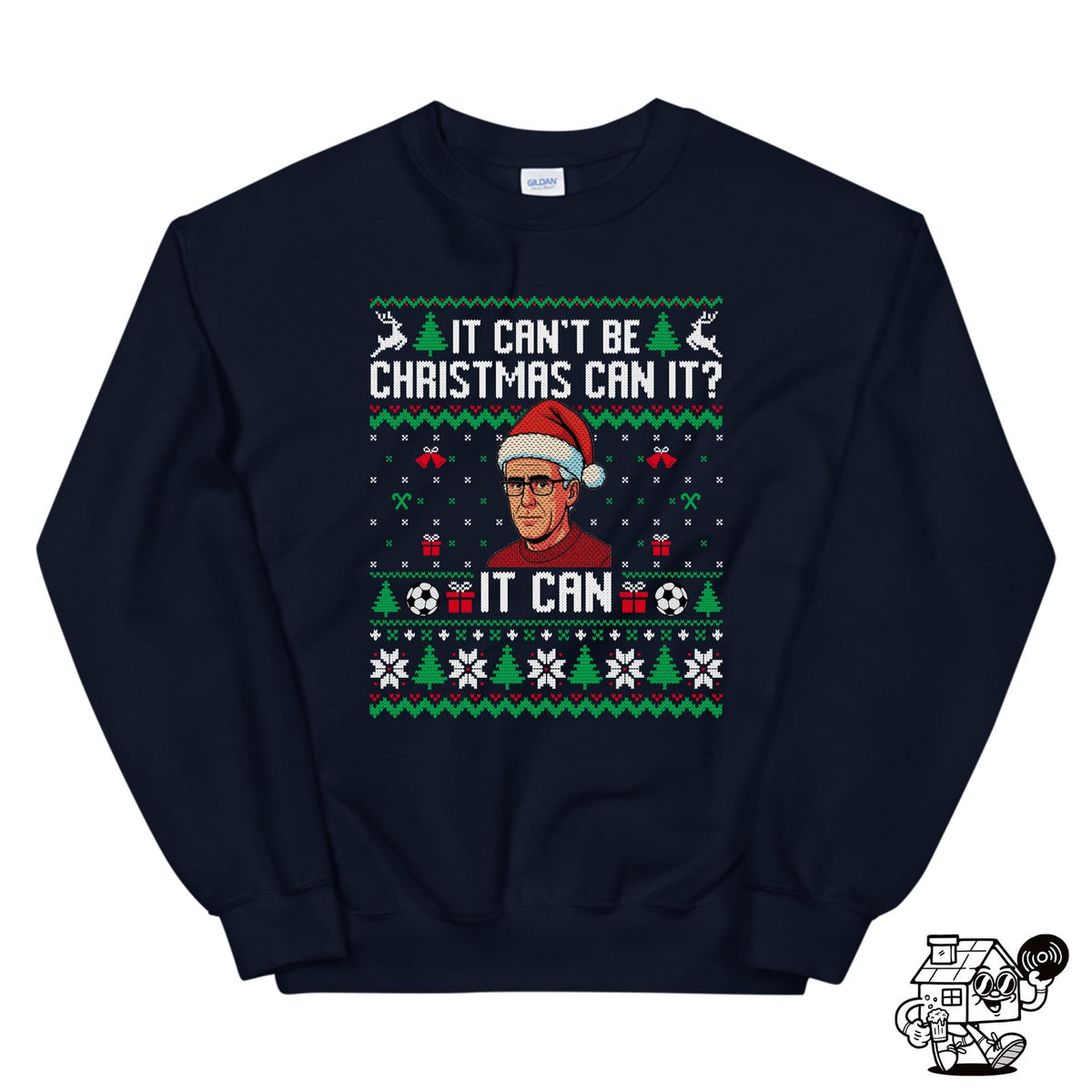 Can't be Christmas, Can it?  | Sweatshirt