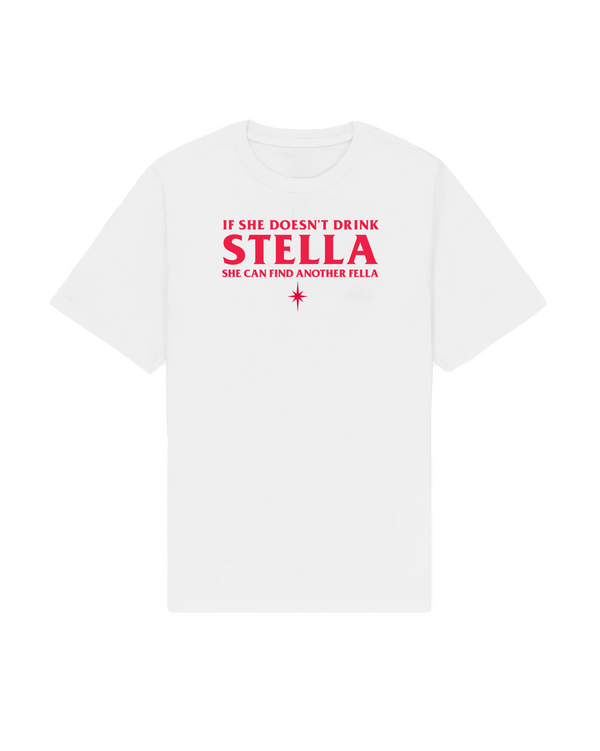 If She Doesn't Drink Stella Tee